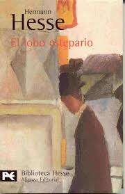 El Lobo Estepario - Hermann Hesse