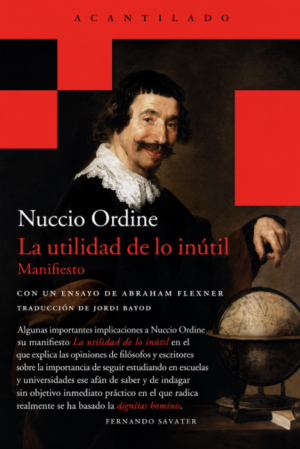 La utilidad de lo inútil - Nuccio Ordine