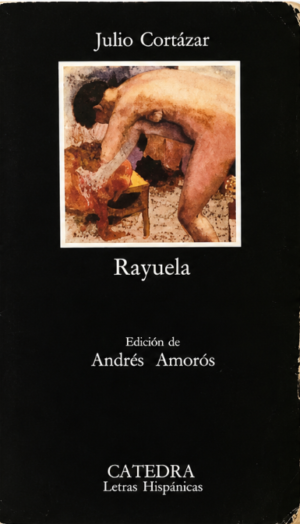 Rayuela - Julio Cortázar