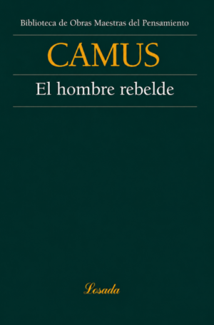 El hombre rebelde - Camus
