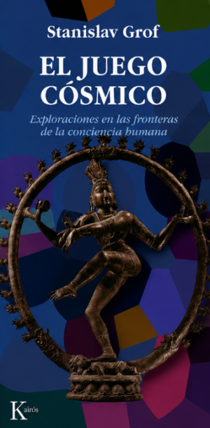 El juego cósmico - Stanislav Grof