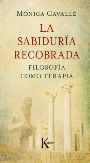 La sabiduría recobrada - Mónica Cavallé