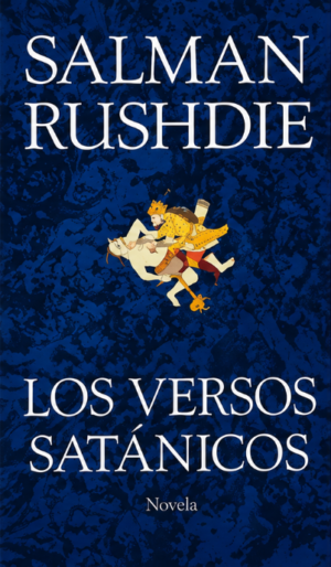 Los versos satánicos - Salman Rushdie