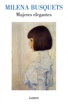 Mujeres elegantes - Milena Busquets
