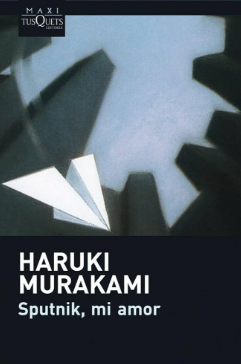 Sputnik, mi amor - Haruki Murakami