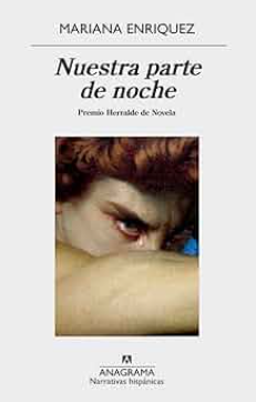 Nuestra parte de noche - Mariana Enriquez