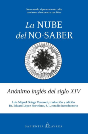 La nube del no-saber - Anónimo inglés del siglo XIV