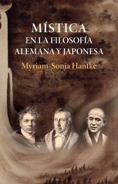 Mística en la filosofía alemana y japonesa - Myriam-Sonja Hantke