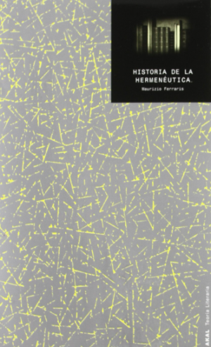 Historia de la hermenéutica - Maurizio Ferraris