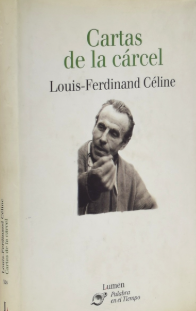 Cartas de la cárcel - Louis-Ferdinand Céline