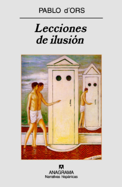 Lecciones de ilusión - Pablo d'Ors