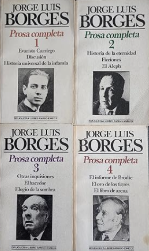 Prosa completa (Tomo I, II, III, IV) - Jorge Luis Borges