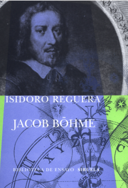 Jacob Böhme - Isidoro Reguera