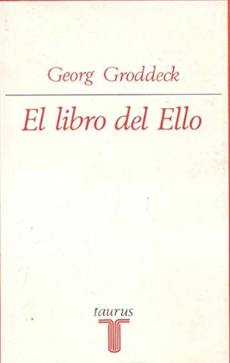 El libro del Ello - Georg Groddeck