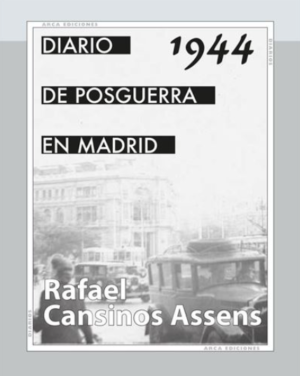 Diario de posguerra 1944 - Rafael Cansinos Assens
