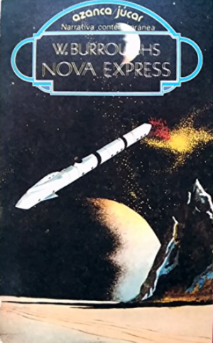 Nova Express - W. Burroughs