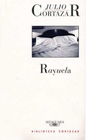 Rayuela - Julio Cortazar