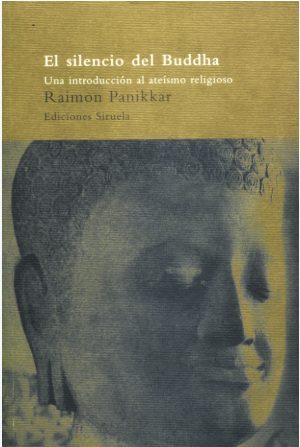 El silencio del Buddha - Raimon Panikkar