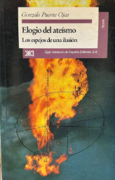 Elogio del ateísmo - Gonzalo Puente Ojea